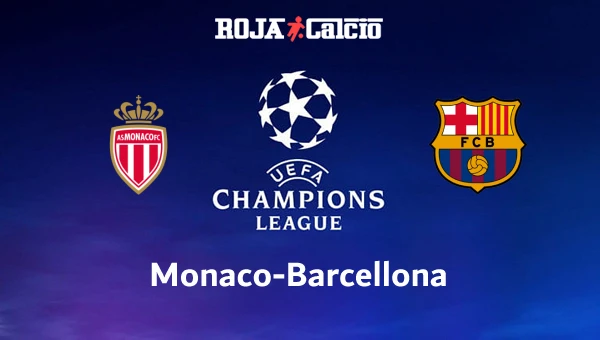 Monaco-Barcellona Roja Calcio