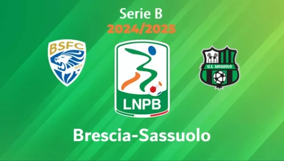 Brescia-Sassuolo Pronostico e Diretta