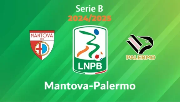 Mantova-Palermo Pronostico e Diretta