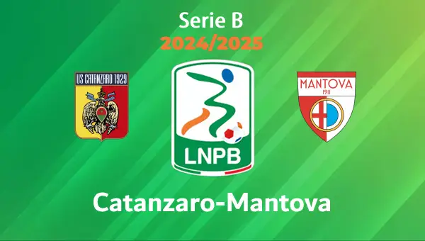 Catanzaro-Mantova Pronostico e Diretta