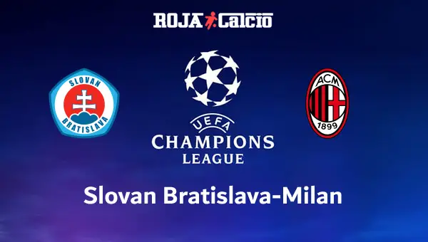 Slovan Bratislava-Milan Pronostico e Diretta