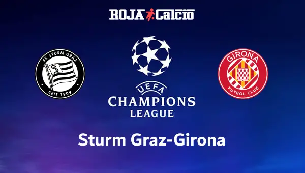 Sturm Graz-Girona Pronostico e Diretta