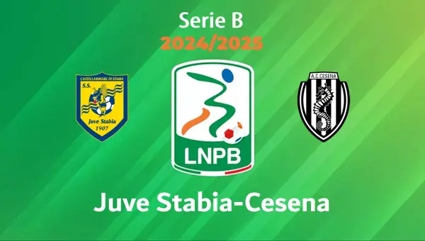 Juve Stabia-Cesena Pronostico e Diretta