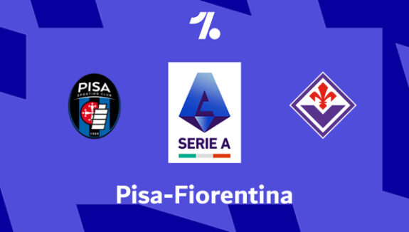 Pisa-Fiorentina Pronostico e Diretta