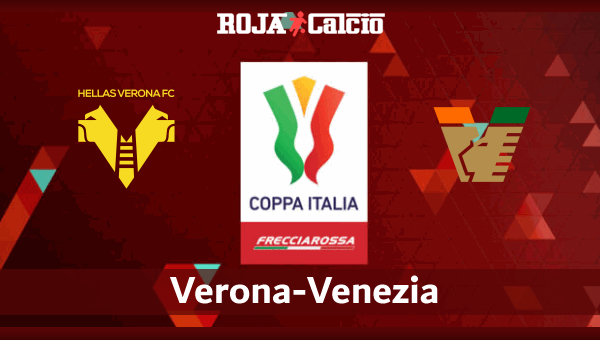 Verona-Venezia Pronostico e Diretta